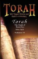 Pentateuch with Targum Onkelos and rashi's commentary di Rabbi M. Silber, Rashi edito da www.bnpublishing.com