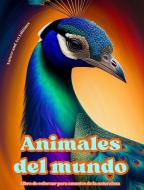 Animales del mundo - Libro de colorear para amantes de la naturaleza - Escenas creativas y relajantes del mundo animal di Art Editions, Nature edito da Blurb