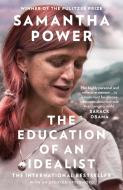 The Education Of An Idealist di Samantha Power edito da Harpercollins Publishers
