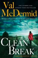 Clean Break di Val McDermid edito da Harpercollins Publishers