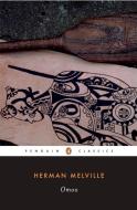 Omoo: A Narrative of Adventures in the South Seas di Herman Melville edito da PENGUIN GROUP