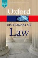 A Dictionary Of Law edito da Oxford University Press
