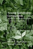 Toward Sustainable Communities edito da Mit Press Ltd