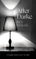 Darke Times di RICK GEKOSKI edito da Little Brown Hardbacks (a & C)