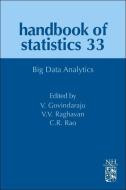 Big Data Analytics di Venu Govindaraju edito da NORTH HOLLAND
