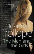 The Men And The Girls di Joanna Trollope edito da Transworld Publishers Ltd