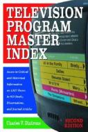 Dintrone, C:  Television Program Master Index di Charles V. Dintrone edito da McFarland