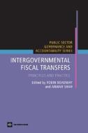 Intergovernmental Fiscal Transfers di Robin W. Boadway edito da World Bank Group Publications