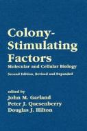Colony-Stimulating Factors di John M. Garland edito da Taylor & Francis Inc