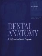Dental Anatomy di Nancy Shobe Karst, Sarah K. Smith edito da Pearson Professional Education