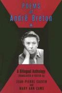 Poems of Andre Breton di Andre Breton edito da Black Widow Press