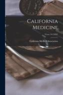 California Medicine; 91: no.1-6 (1959) edito da LIGHTNING SOURCE INC