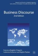 Business Discourse di Francesca Bargiela-Chiappini, Catherine Nickerson, B. Planken edito da Palgrave Macmillan UK