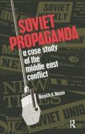 Soviet Propaganda di Baruch A. Hazan edito da Taylor & Francis Ltd