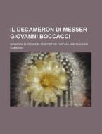 Il Decameron Di Messer Giovanni Boccacci di Giovanni Boccaccio edito da General Books Llc