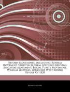 Reform Movements, Including: Reform Move di Hephaestus Books edito da Hephaestus Books