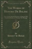 The Works Of Honore De Balzac, Vol. 3 di Honore Balzac edito da Forgotten Books