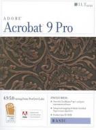 Acrobat 9 Pro: Basic: ACE Edition [With CDROM] edito da Axzo Press