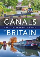 The Canals of Britain: The Comprehensive Guide di Stuart Fisher edito da ADLARD COLES NAUTICAL PR