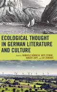Ecological Thought in German Literature and Culture edito da Lexington Books