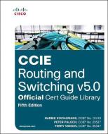 CCIE Routing and Switching V5.0 Official Cert Guide Library di Narbik Kocharians, Peter Paluch, Terry Vinson edito da CISCO