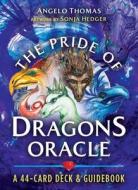 The Pride Of Dragons Oracle di Angelo Thomas edito da Inner Traditions Bear And Company