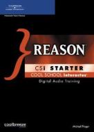 Reason Csi Starter di Michael Prager edito da Cengage Learning