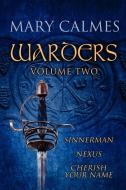 Warders Volume Two di Mary Calmes edito da Dreamspinner Press LLC