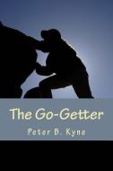 The Go-Getter di Peter B. Kyne edito da SIMON & BROWN