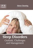 Sleep Disorders edito da FOSTER ACADEMICS