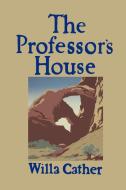 The Professor's House di Willa Cather edito da Martino Fine Books