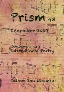 Prism 43 - December 2019 di Ronald Wiseman edito da Lulu.com