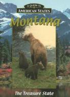 Montana: The Treasure State di Krista McLuskey edito da AV2 BY WEIGL