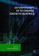 Determinants of Economic Growth in Africa edito da Springer International Publishing