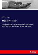 Model Preacher di William Taylor edito da hansebooks
