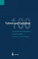 Führen und Gestalten edito da Springer Berlin Heidelberg