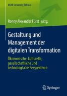 Gestaltung und Management der digitalen Transformation edito da Springer-Verlag GmbH
