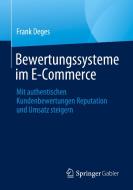 Bewertungssysteme im E-Commerce di Frank Deges edito da Springer-Verlag GmbH