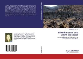 Mixed models and point processes di Laura Serra Saurina edito da LAP Lambert Academic Publishing