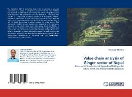 Value chain analysis of Ginger sector of Nepal di Puspa Lal Ghimire edito da LAP Lambert Acad. Publ.