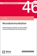 Neurokommunikation di Kai Fehse edito da Nomos Verlagsges.MBH + Co