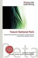 Yasuni National Park edito da Betascript Publishing