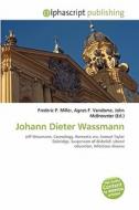 Johann Dieter Wassmann edito da Betascript Publishing