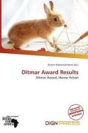Ditmar Award Results edito da Dign Press