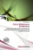 Chris Williamson (politician) edito da Cred Press