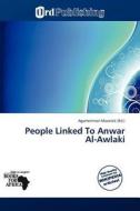 People Linked To Anwar Al-awlaki edito da Crypt Publishing