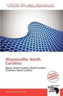 Waynesville, North Carolina edito da Crypt Publishing