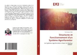 Structures et Fonctionnement d'un Système Agroforestier di Younoussou Rabo edito da Éditions universitaires européennes