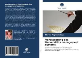 Verbesserung des Universitäts management systems di Marina Pogrebitskaya edito da Verlag Unser Wissen