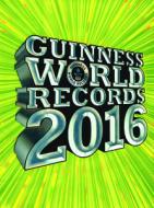 Guinness World Records 2016 di Guinness World Records edito da Planeta Publishing